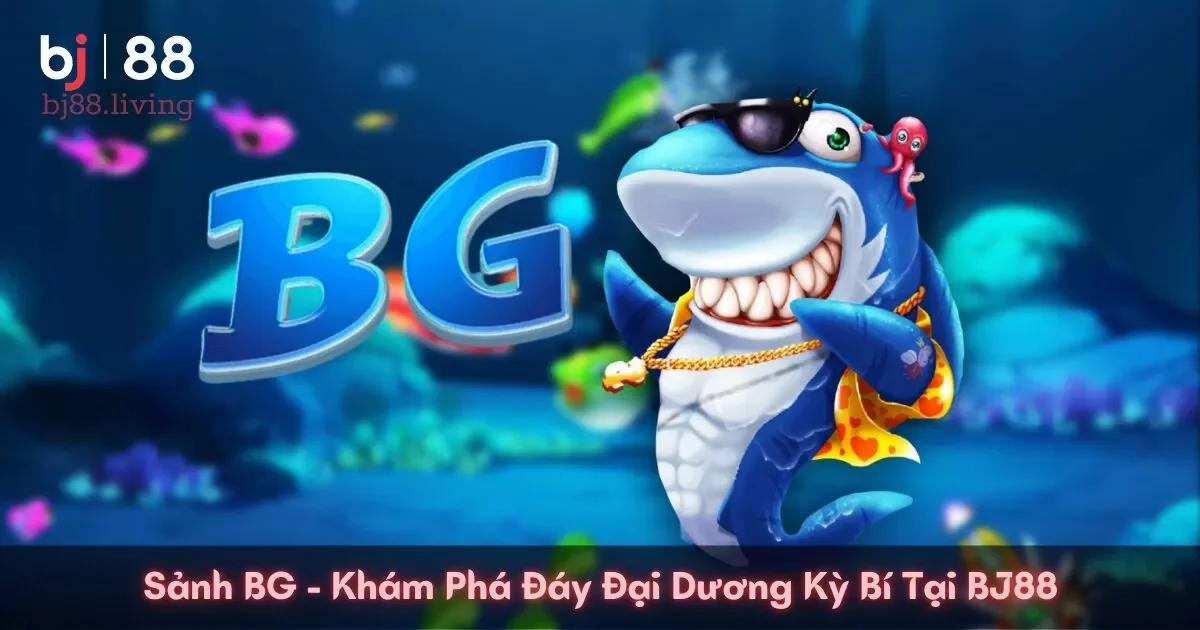 Sảnh BG